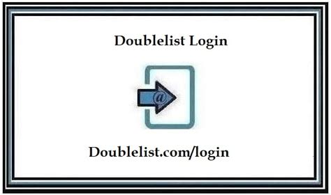 LoginAsk is here to help you access <strong>Doublelist</strong> Account quickly and handle each specific case you encounter. . Doublelist login